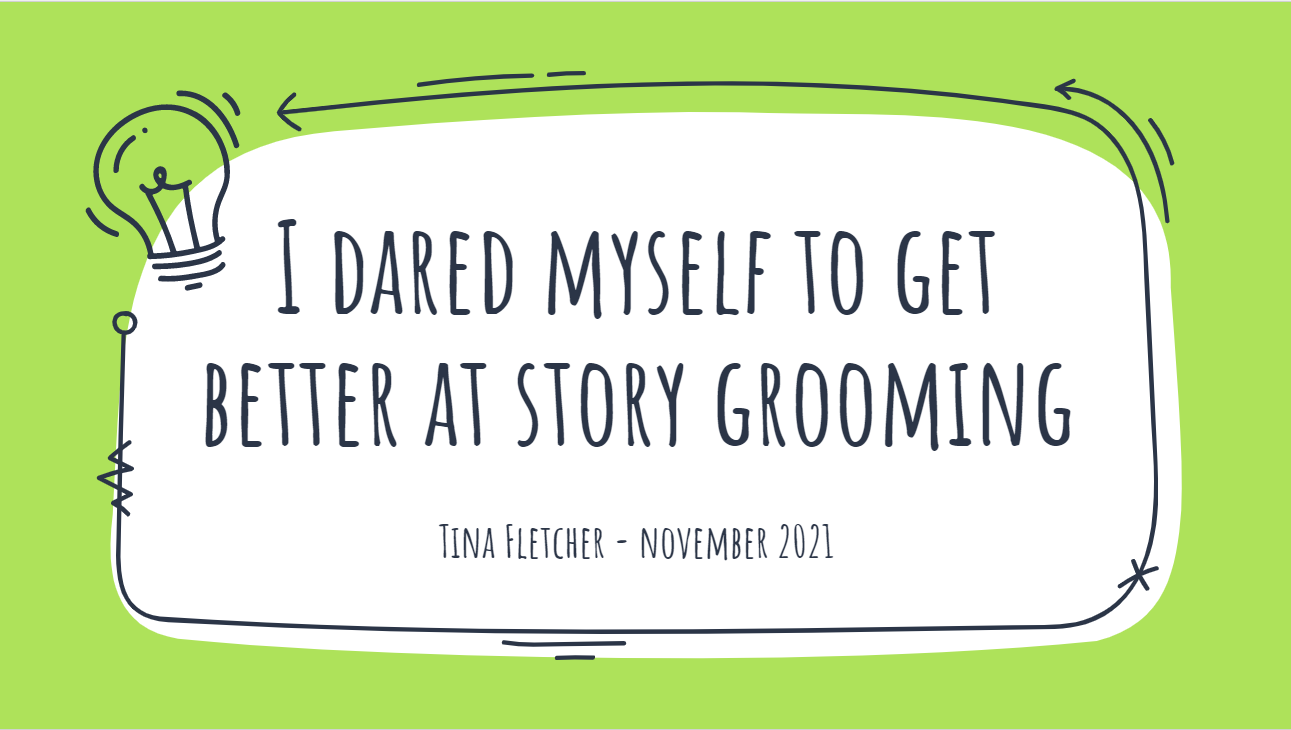 Thumbnail image of a slide that says "I Dared Myself to Get Better at Story Grooming"